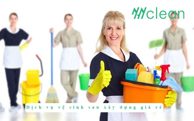 Dịch vụ vệ sinh sau xây dựng giá rẻ