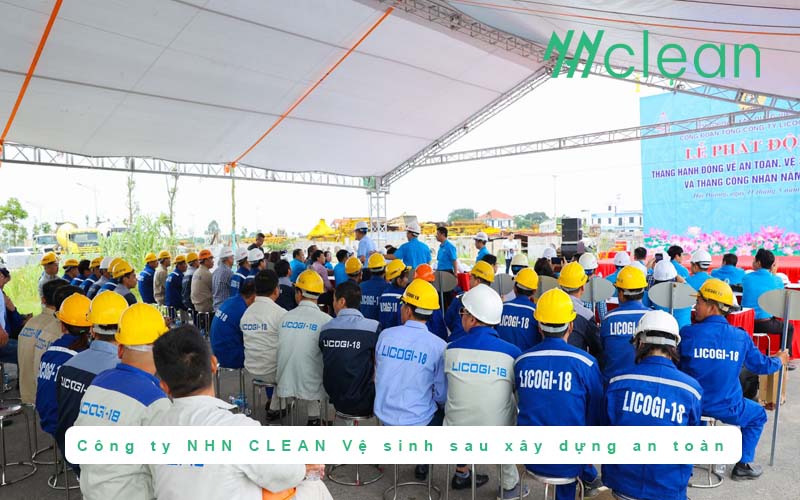 Công ty NHN CLEAN Vệ sinh sau xây dựng an toàn và hiệu quả