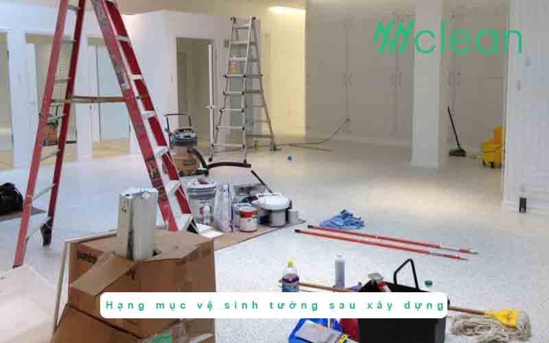 Hạng mục vệ sinh tường sau xây dựng