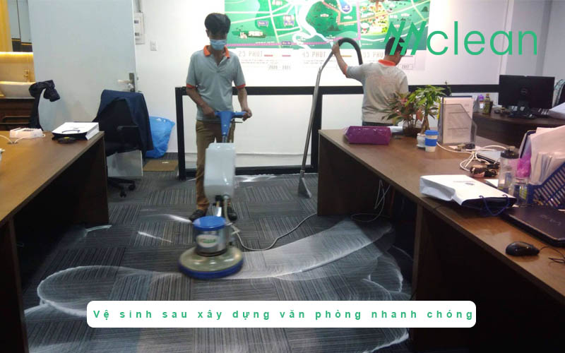 Vệ sinh sau xây dựng văn phòng nhanh chóng