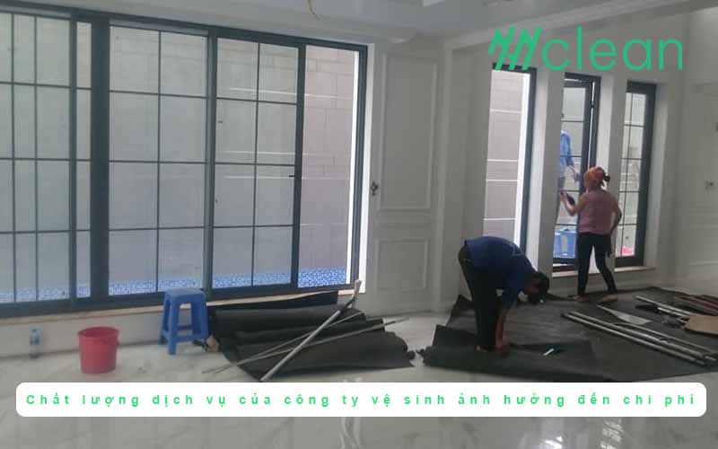 Chất lượng dịch vụ của công ty vệ sinh ảnh hưởng đến chi phí