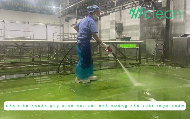 Các tiêu chuẩn quy định đối với nhà xưởng sản xuất thực phẩm
