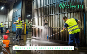 Hướng dẫn vệ sinh cửa nhà xưởng chi tiết