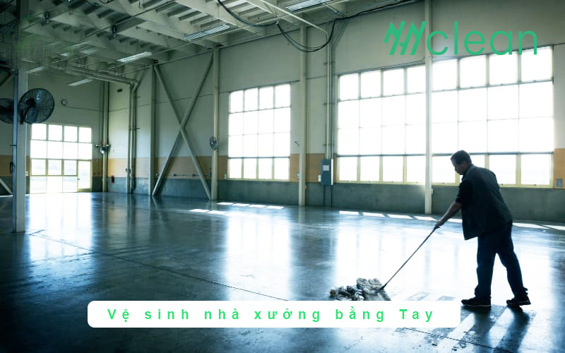vệ sinh nhà xưởng bằng tay